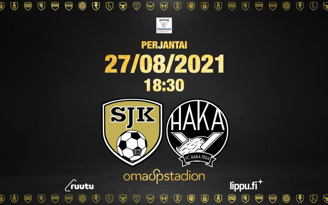 Perjantaina SJK vs. FC Haka OmaSp Stadionilla