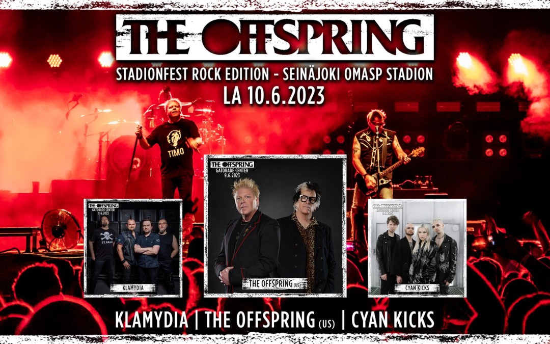 The Offspring Stadionfest Rock Edition -tapahtuman pääesiintyjäksi