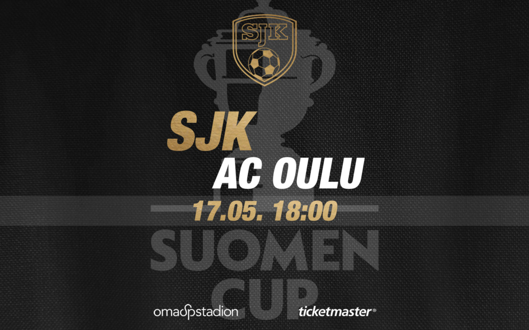 SJK kohtaa AC Oulun keskiviikkona Suomen Cupissa
