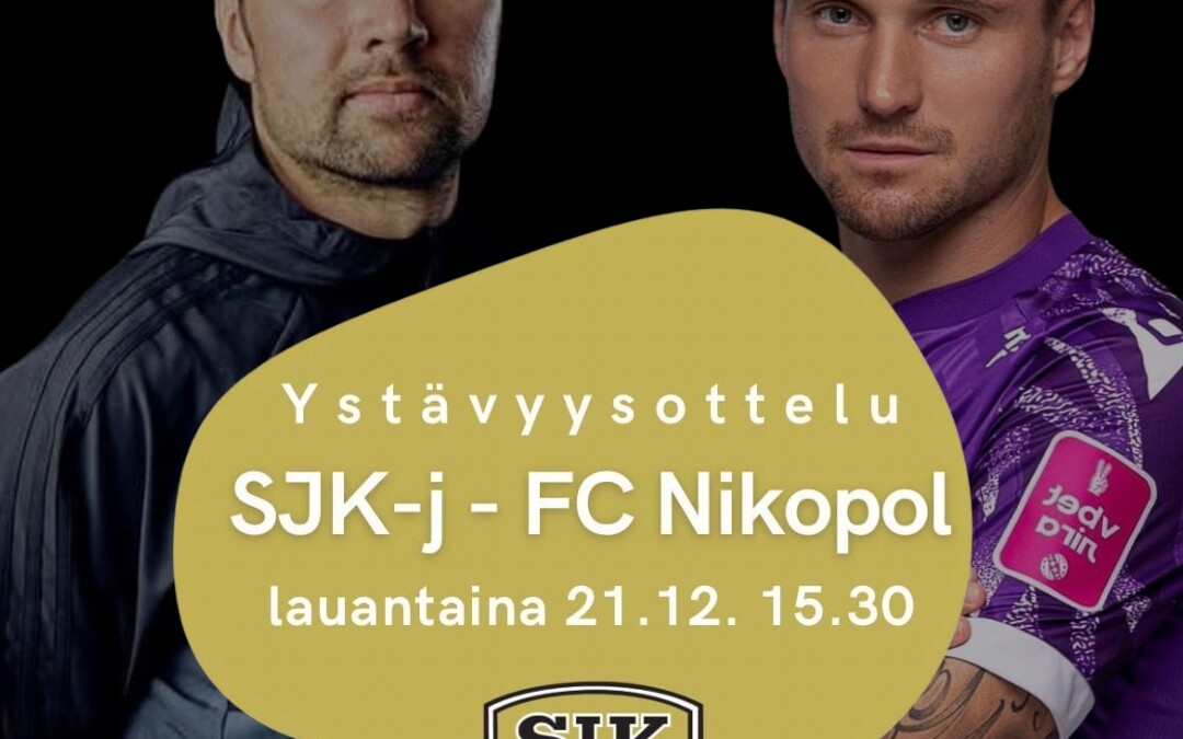 SJK-juniorit – FC Nikopol -ystävyysottelu lauantaina 21.12. Wallsportilla