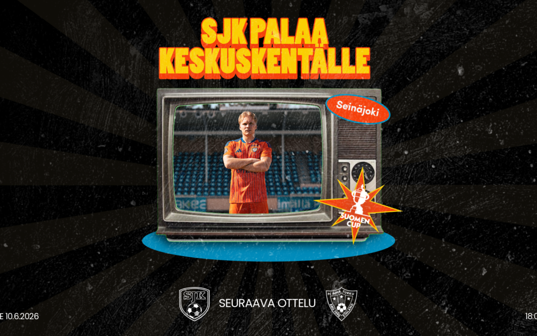 SJK palaa legendaariselle Keskuskentälle 10.6.